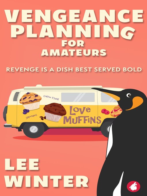 Title details for Vengeance Planning for Amateurs by Lee Winter - Wait list